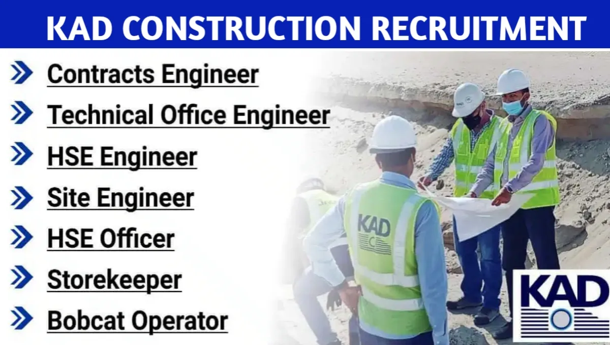 KAD Construction Job Vacancies