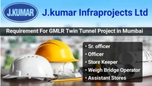 J.Kumar Infraprojects Ltd Vacancy