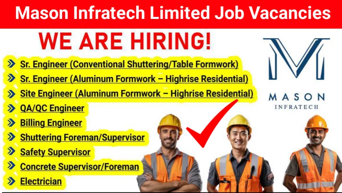 Mason Infratech Limited Vacancy