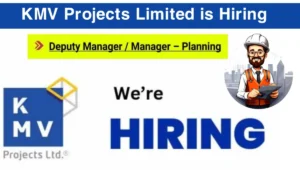 KMV Projects Limited Hiring
