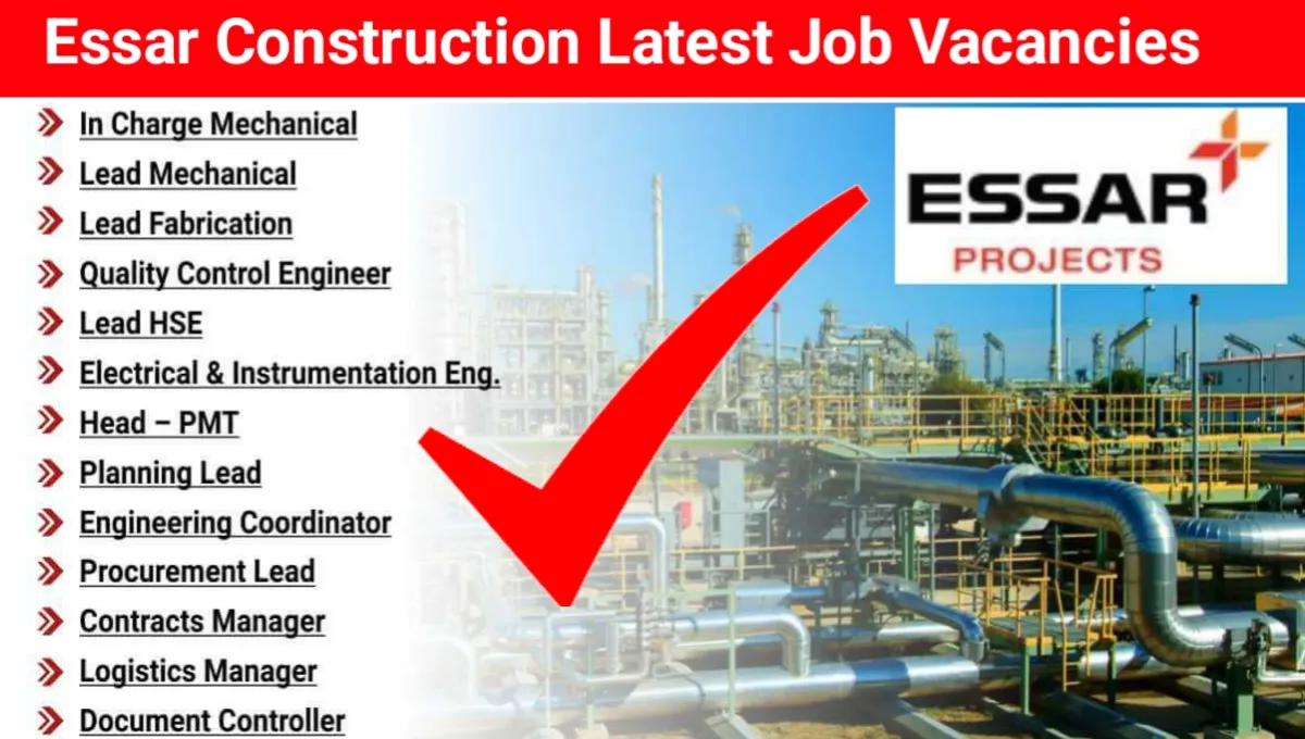 Essar Construction Recruitment 2025