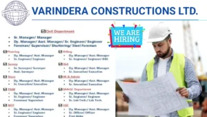 Varindera Constructions Recruitment 2025