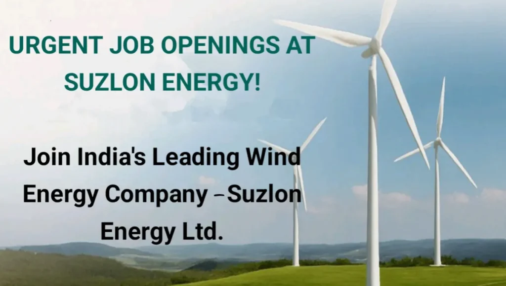 Urgent Job Opening At Suzlon Energy Ltd