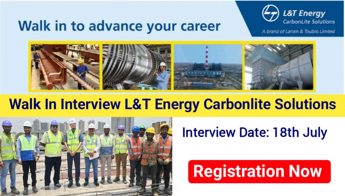 Walk-In Interview L&T Energy Carbonlite Solutions