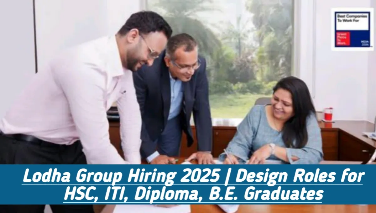 Lodha Group Hiring 2025