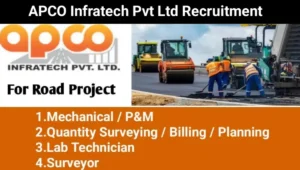 APCO Infratech Pvt Ltd Latest Vacancy 2025