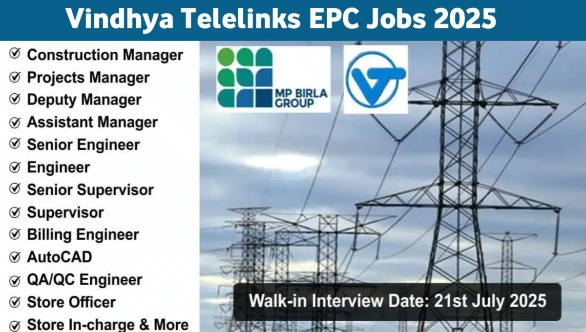 Vindhya Telelinks Ltd Walk-In Interview 2025