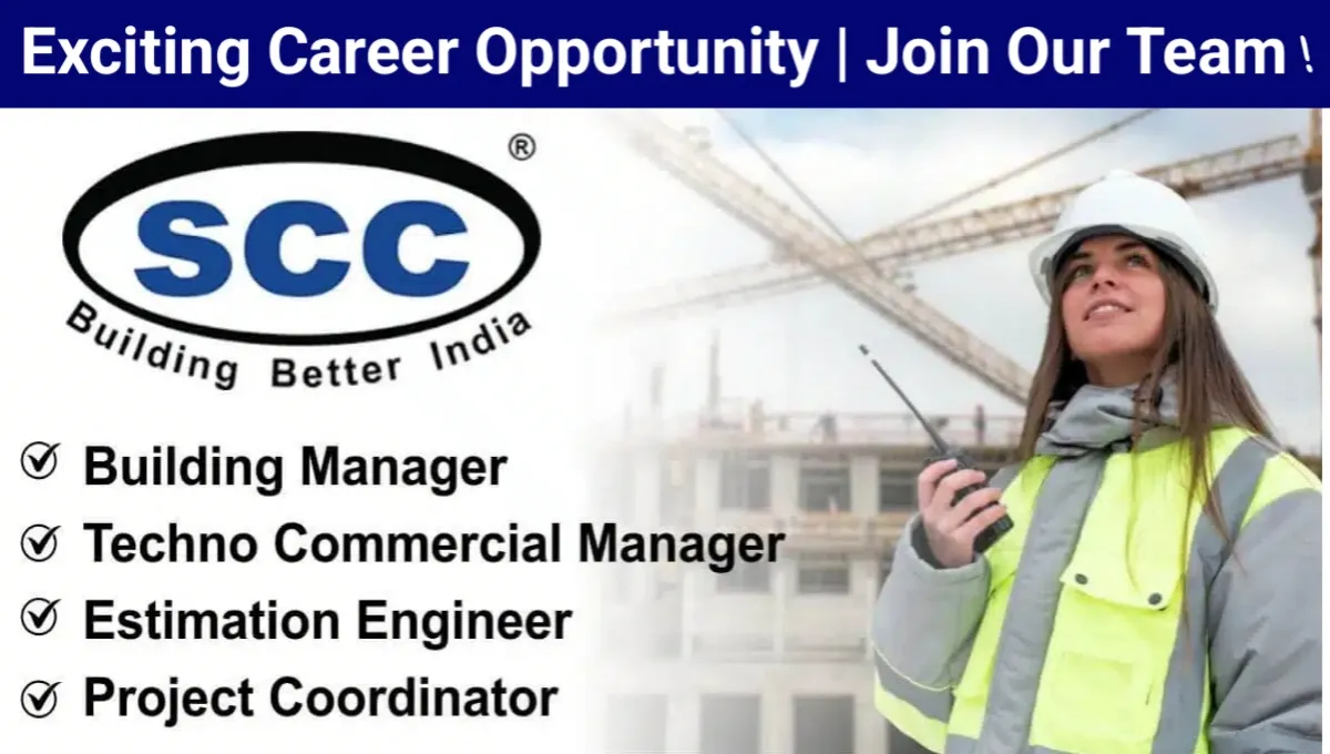 Exciting Career Opportunity at SCC Infrastructure