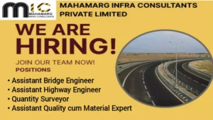 Mahamarg Infra Consultants Pvt Ltd Hiring