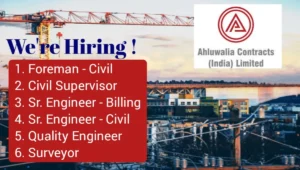 Ahluwalia Contracts India Ltd Hiring 2025