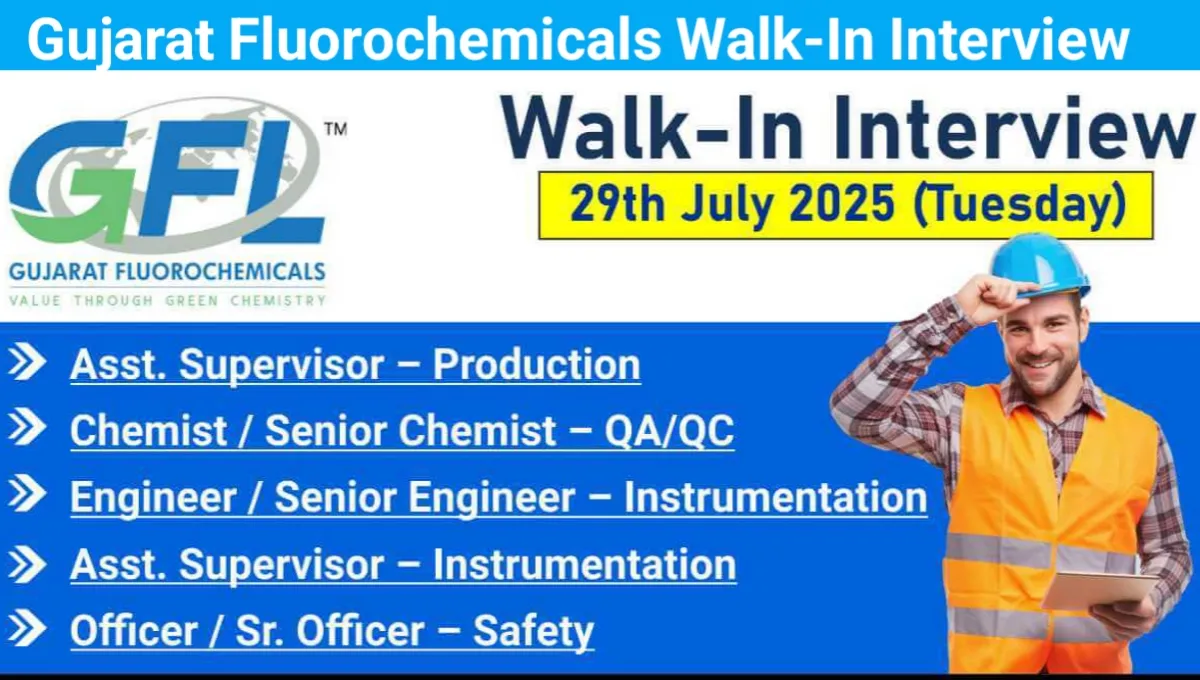 Gujarat Fluorochemicals Walk-In Interview