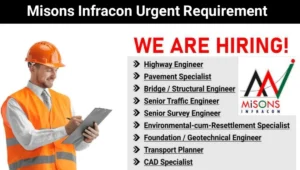 Misons Infracon Urgent Hiring