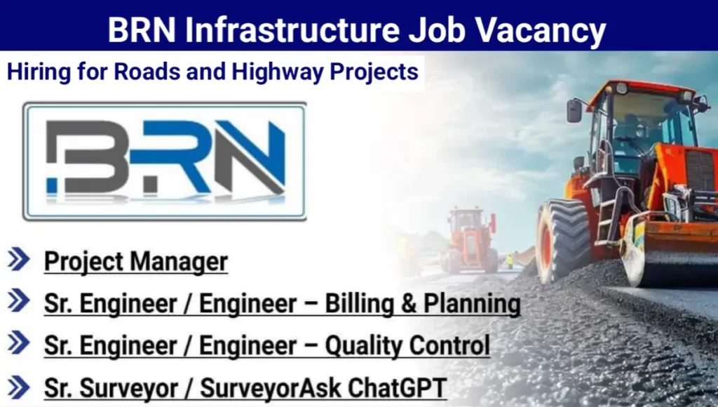 BRN Infrastructure Pvt Ltd Vacancy