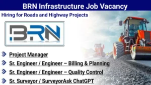 BRN Infrastructure Pvt Ltd Vacancy