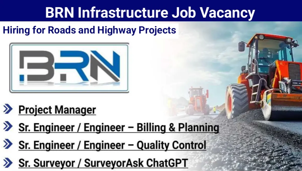 BRN Infrastructure Pvt Ltd Vacancy