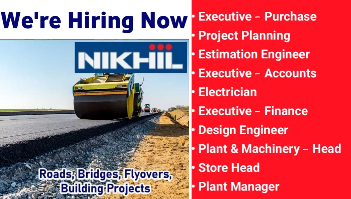 Nikhil Group Urgent Hiring 2025
