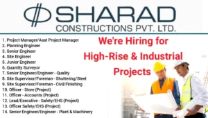 Sharad Constructions Pvt Ltd Hiring 2025