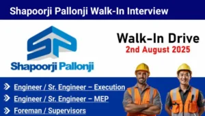 Shapoorji Pallonji Walk-In Interview