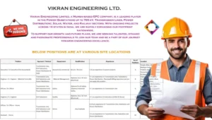 Vikran Engineering Limited Recruitment 2025