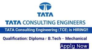 Tata Consulting Engineers Urgent Hiring