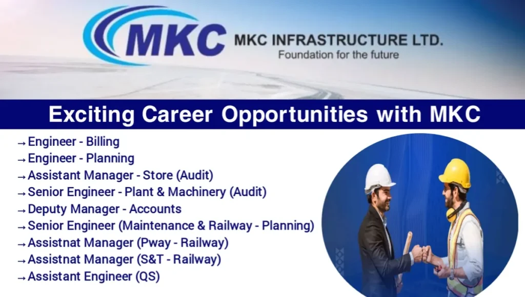 MKC Infrastructure Ltd Mega Hiring 2025