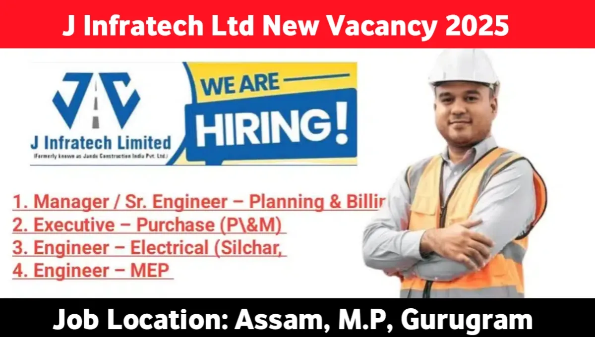 J Infratech Limited Vacancy