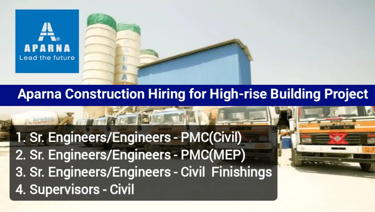 Aparna Constructions Hiring 2025