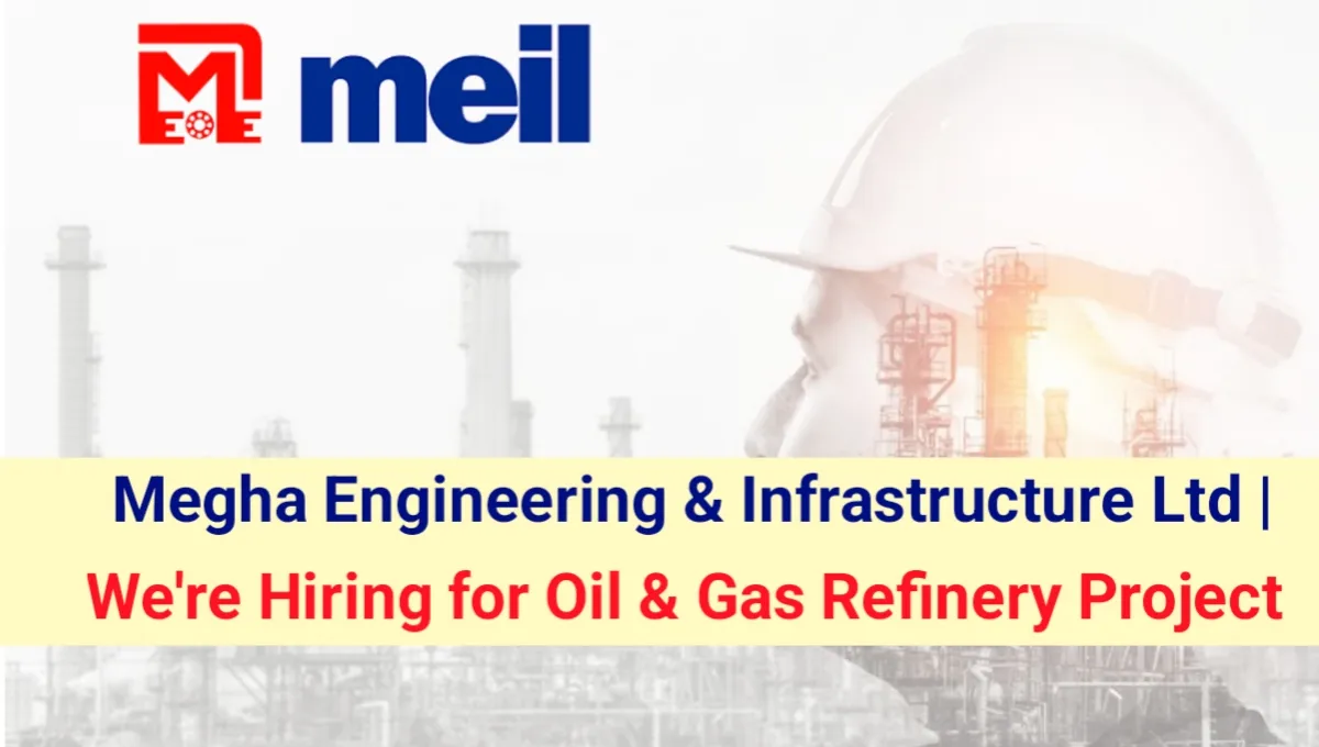 Megha Engineering & Infrastructure Ltd Vacancy