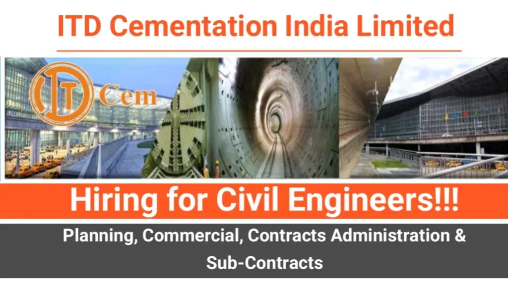 Cemindia Projects Ltd Hiring for Civil Engineers