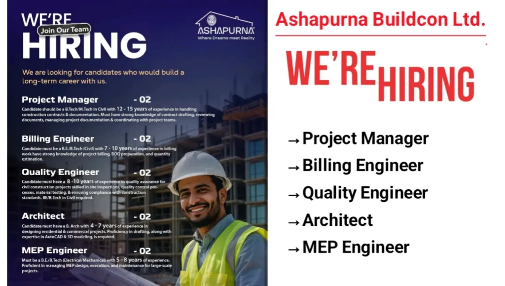 Ashapurna Buildcon Ltd Recruitment 2025