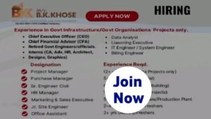 B K Khose Infrastructure Pvt Ltd Vacancy