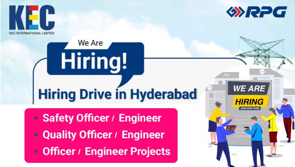 KEC International Hiring Drive in Hyderabad