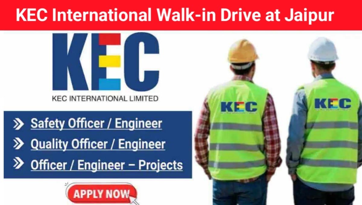 KEC International Walk-in Drive at Jaipur