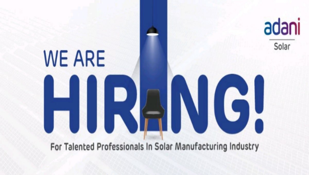 Career Opportunities with Adani Solar