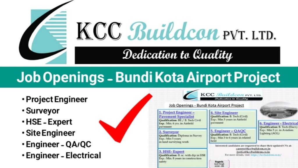 KCC Buildcon Pvt Ltd Job Opening 2025