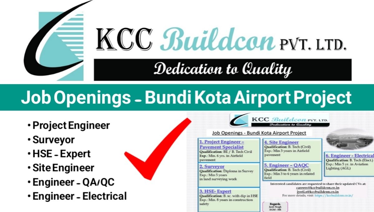KCC Buildcon Pvt Ltd Job Opening 2025
