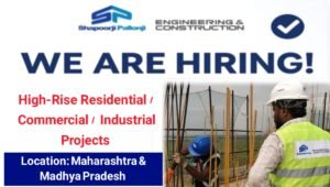 Shapoorji Pallonji Engineering & Construction Vacancy