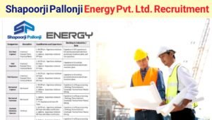 Shapoorji Pallonji Energy Pvt Ltd Vacancy
