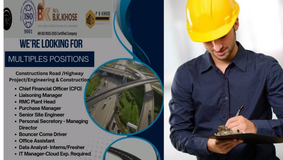B.K Khose Infrastructure Pvt Ltd Vacancy
