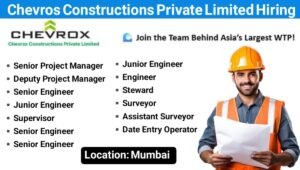 Chevrox Constructions Pvt Ltd Hiring