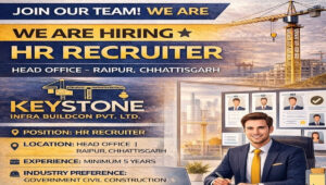 Keystone Infra Buildcon Pvt Ltd Hiring