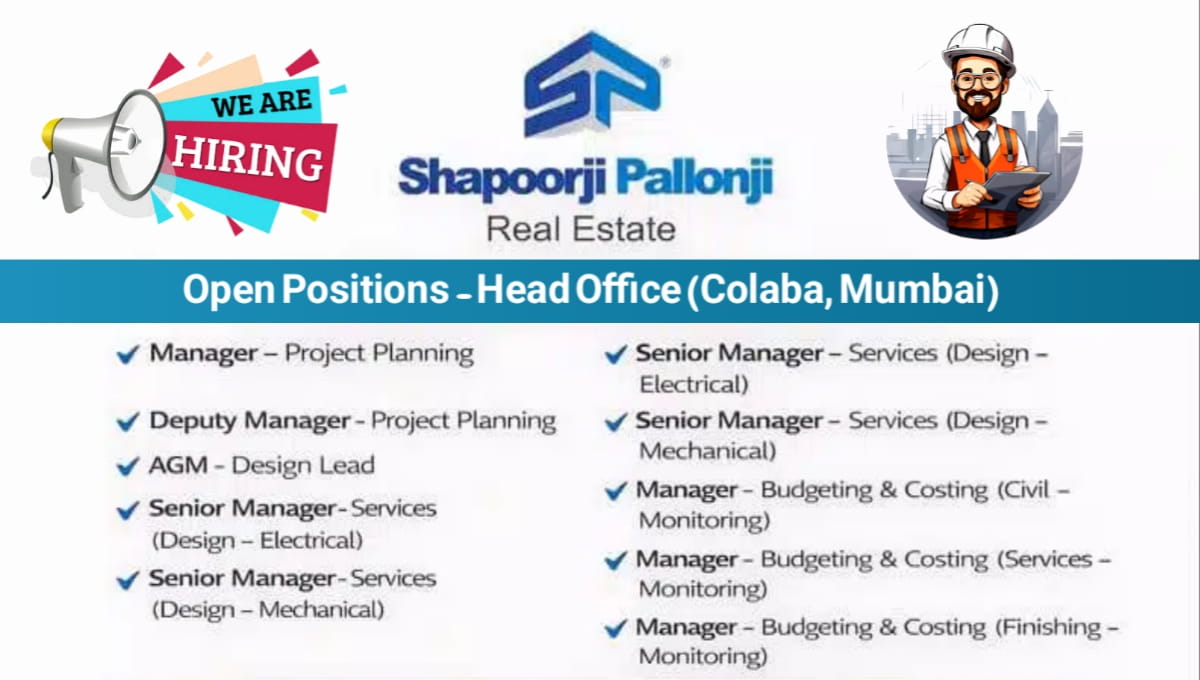 Shapoorji Pallonji Real Estate Job Vacancy
