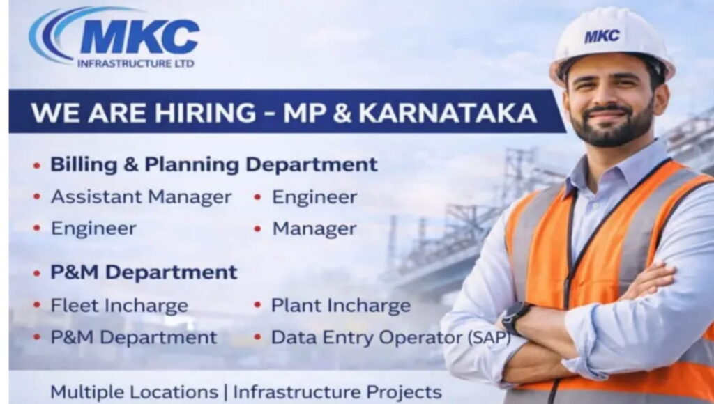 MKC Infrastructure Ltd Massive Hiring