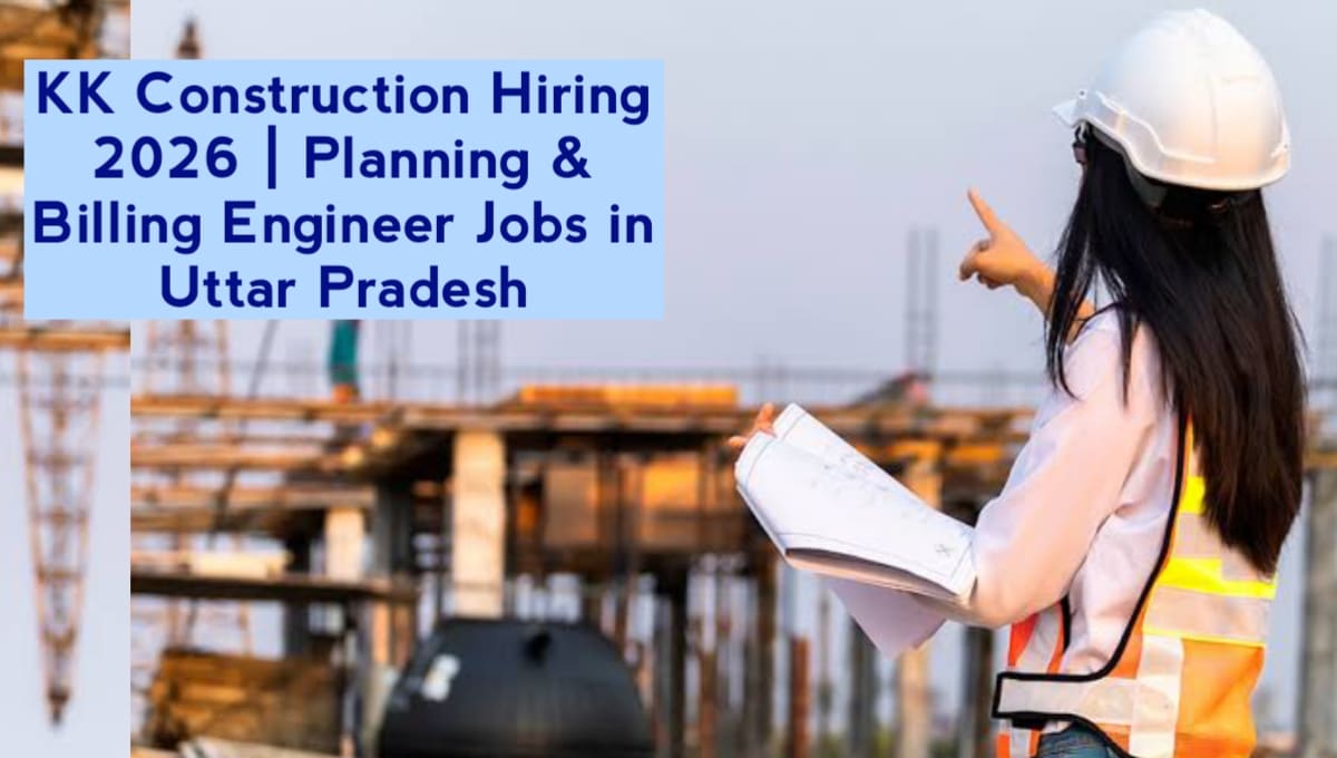 KK Construction Hiring 2026