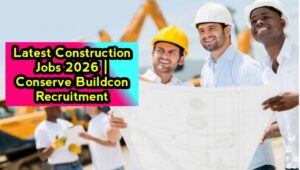 Latest Construction Jobs 2026