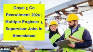 Goyal & Co Recruitment 2026