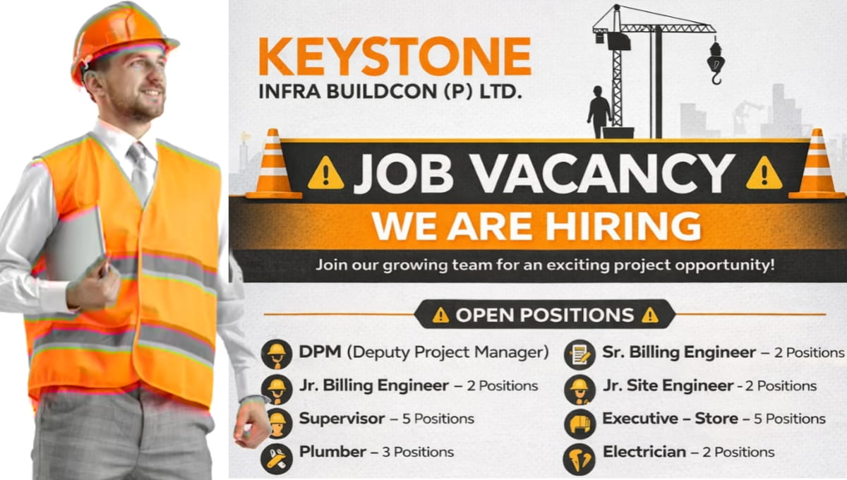 Keystone Infra Buildcon Job Vacancy