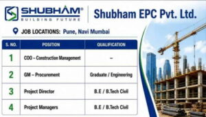 Shubham EPC Pvt Ltd Hiring 2026